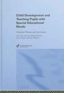 Child Development and Teaching Pupils with Special Educational Needs di Anne Anderson edito da Routledge