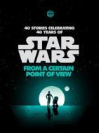 From a Certain Point of View (Star Wars) di Renee Ahdieh, Meg Cabot, John Jackson Miller edito da Random House Audio Publishing Group