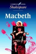 Macbeth di William Shakespeare edito da Cambridge University Press