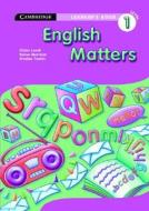 English Matters Grade 1 Learner's Book di Claire Londt, Karen Morrison, Simone Tonkin edito da CAMBRIDGE