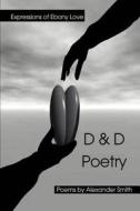 D & D Poetry di Captain edito da Iuniverse