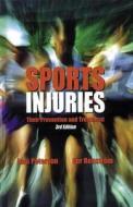 Sports Injuries: Their Prevention and Treatment - 3rd Edition di Lars Peterson, Per Renstrom edito da Human Kinetics Publishers
