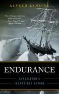 Endurance di Alfred Lansing edito da Carroll & Graf Publishers Inc