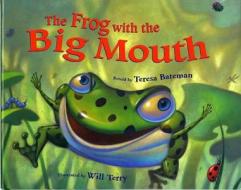 Jackson, E: Frog With a Big Mouth di Ellen Jackson edito da Albert Whitman & Company