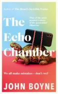 The Echo Chamber di John Boyne edito da Transworld Publishers Ltd