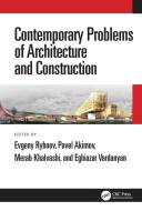 Contemporary Problems Of Architecture And Construction edito da Taylor & Francis Ltd