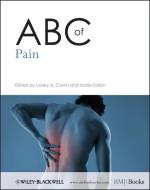 ABC of Pain di Lesley A. Colvin edito da Wiley-Blackwell