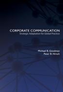 Corporate Communication di Michael B. Goodman, Peter B. Hirsch edito da Peter Lang