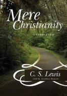 Mere Christianity [With Earbuds] di C. S. Lewis edito da Findaway World