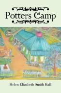 Potters Camp di Helen Elizabeth Smith Hall edito da AuthorHouse