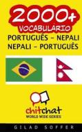 2000+ Portugues - Nepali Nepali - Portugues Vocabulario di Gilad Soffer edito da Createspace