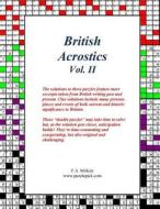 British Acrostics Vol. II di Fraser a. McKen edito da Createspace Independent Publishing Platform