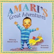 Amari's Great Adventures: The Magical Playground di Deborah D. Harris edito da MCP BOOKS