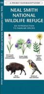 Neal Smith National Wildlife Refuge: A Folding Pocket Guide to Familiar Species di James Kavanagh edito da Waterford Press