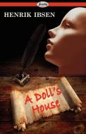 A Doll's House di Henrik Ibsen edito da Serenity Publishers, LLC