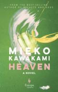 Heaven di Mieko Kawakami edito da EUROPA ED