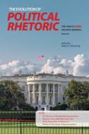The Evolution Of Political Rhetoric edito da Purdue University Press