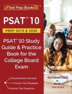 PSAT 10 Prep 2019 & 2020: PSAT 10 Study Guide & Practice Book for the College Board Exam di Test Prep Books edito da LIGHTNING SOURCE INC