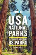 Moon USA National Parks: The Complete Guide to All 63 Parks di Becky Lomax edito da AVALON TRAVEL PUBL