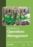 Introduction to Operations Management edito da LARSEN & KELLER EDUCATION