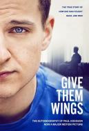 Give Them Wings di Paul Hodgson edito da G2 Entertainment Ltd