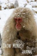 SNOW MONKEY JOURNAL di Pup The World edito da INDEPENDENTLY PUBLISHED