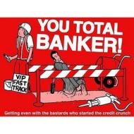 You Total Banker! di Aled Lewis edito da Imm Lifestyle Books