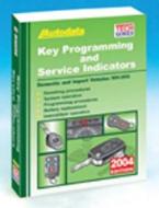 2004 Key Programming and Service Indicators (1994-03) di Autodata edito da Delmar Thomson Learning