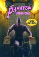 The Phantom Chronicles di Craig Shaw Gardner, Jim Alexander, David Bishop, Mike Bullock, Ron Fortier, Steven Grant, Clay Griffith, Susan Griffith, C. J. Henderson, Nancy Kilpatrick edito da Moonstone