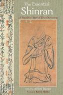The Essential Teachings of Shinran edito da World Wisdom Books