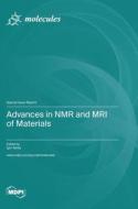 Advances in NMR and MRI of Materials edito da MDPI AG