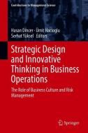 Strategic Design and Innovative Thinking in Business Operations edito da Springer-Verlag GmbH