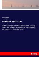 Protection Against Fire di Joseph Bird edito da hansebooks