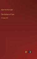 The Outlaw of Torn di Edgar Rice Burroughs edito da Outlook Verlag