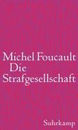 Die Strafgesellschaft di Michel Foucault edito da Suhrkamp Verlag AG