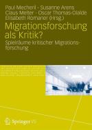 Migrationsforschung als Kritik? edito da VS Verlag für Sozialw.