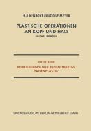 Plastische Operationen an Kopf und Hals di H. J. Denecke, Rudolf Meyer edito da Springer Berlin Heidelberg