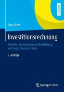 Investitionsrechnung di Uwe Götze edito da Springer-Verlag GmbH