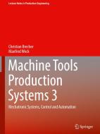 Machine Tools Production Systems 3 di Manfred Weck, Christian Brecher edito da Springer Fachmedien Wiesbaden