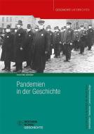Pandemien in der Geschichte di Felicitas Söhner edito da Wochenschau Verlag