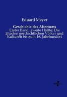 Geschichte des Altertums di Eduard Meyer edito da Vero Verlag