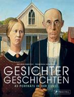 Gesichter mit Geschichten: 36 Porträts in der Kunst di Michele Robecchi, Francesca Bonazzoli edito da Prestel Verlag