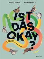 Ist das okay? di Agota Lavoyer edito da Mabuse-Verlag GmbH