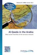 Al-Qaeda in the Arabia edito da FastBook Publishing