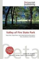 Valley of Fire State Park edito da Betascript Publishing