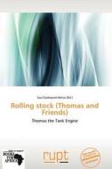 Rolling Stock (thomas And Friends) edito da Crypt Publishing