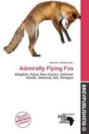 Admiralty Flying Fox edito da Brev Publishing