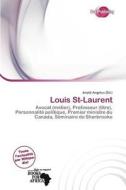 Louis St-laurent edito da Duct Publishing