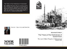 The Theory of the Ordinances of Government di Mohamed El Hattach edito da Noor Publishing