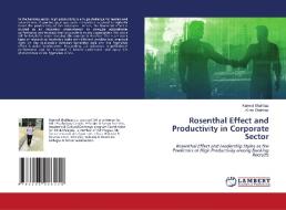Rosenthal Effect and Productivity in Corporate Sector di Kanwal Shahbaz, Kiran Shahbaz edito da LAP LAMBERT Academic Publishing